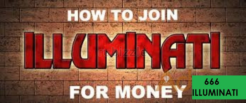 HOW TO JOIN ILLUMINATI WEALTH AND FAME +256791403144