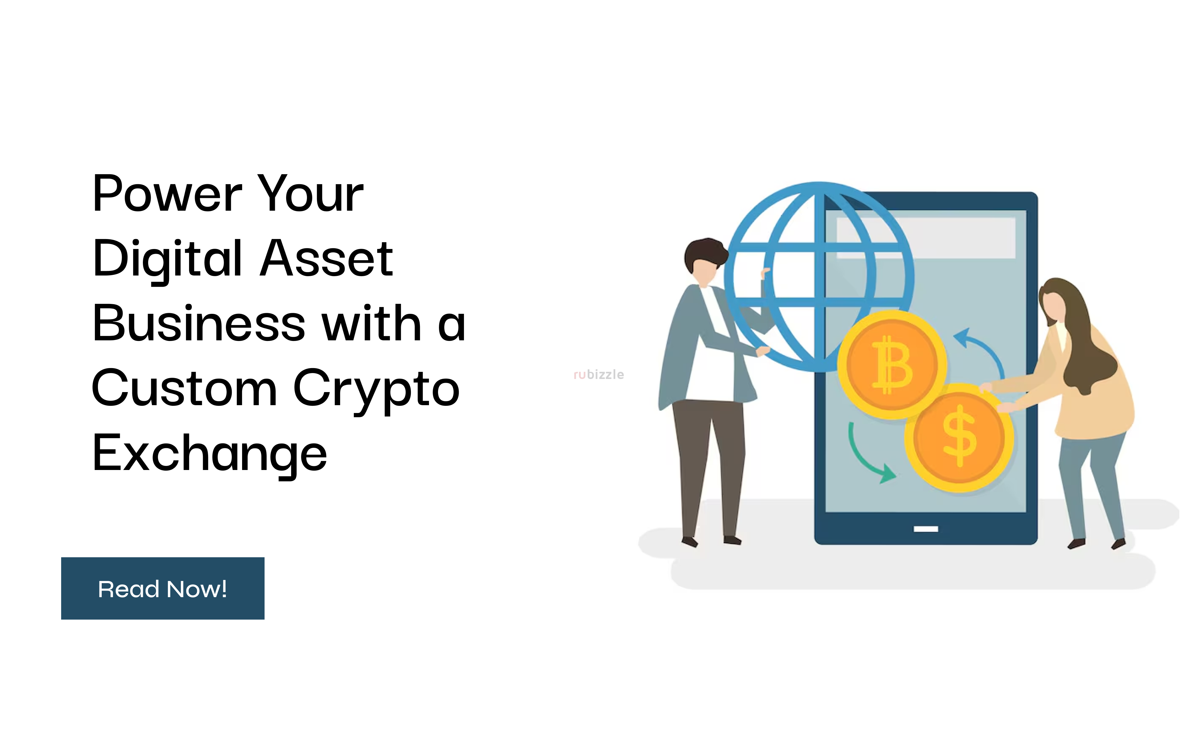 Power Your Digital Asset Business with a Custom Crypto Exchange
