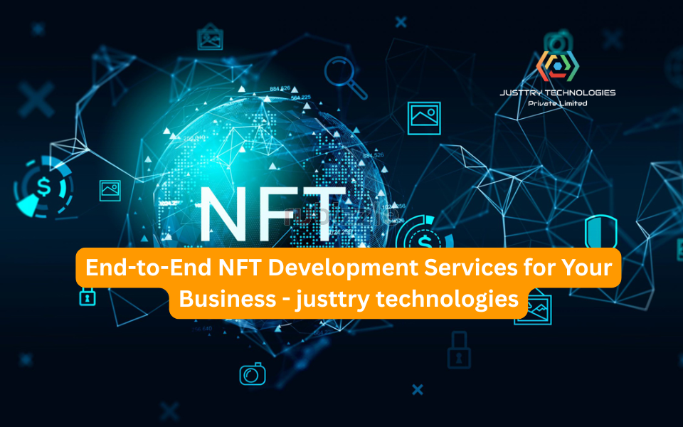 End-to-End NFT Development Services for Your Business